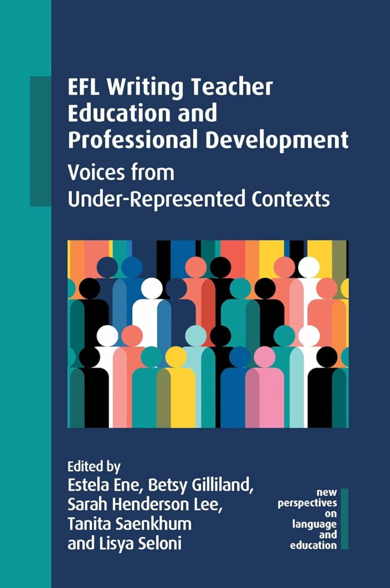 Forthcoming 2024: Efl Writing Teacher Education And Professional 